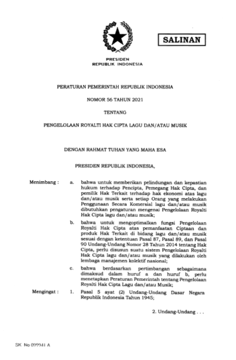 PERATURAN PEMERINTAH NOMOR 56 TAHUN 2021 TENTANG PENGELOLAAN ROYALTI HAK CIPTA LAGU DAN/ATAU MUSIK